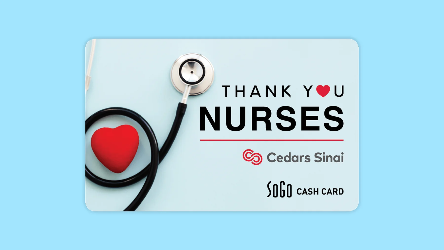 Cedars Sinai Nurses Week appreciation gift card